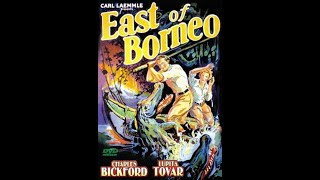 East of Borneo (1931)