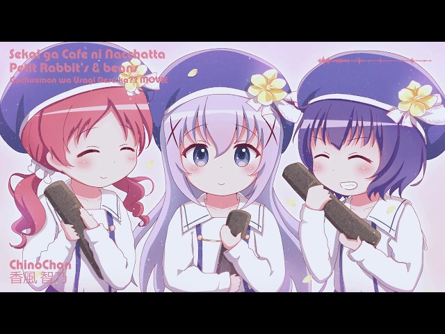 Sekai ga Cafe ni Nacchatta! MV(Gochuumon wa Usagi desu ka?? Dear My Sister  Theme song) 