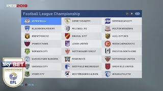 Pes 2019 - Reales equipos Segunda División Inglaterra - YouTube