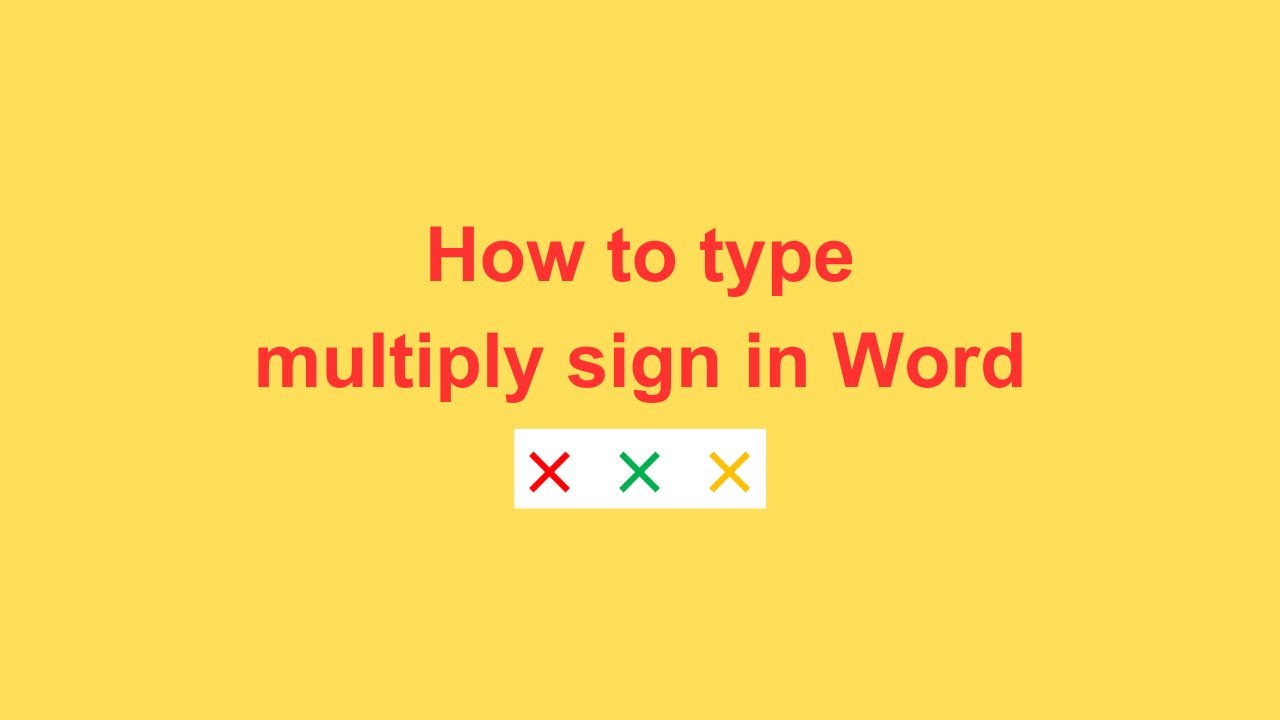 How to type multiply sign in Word - YouTube