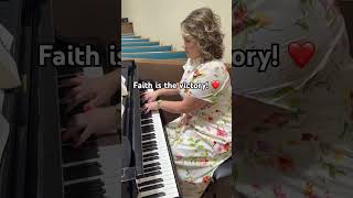 Faith is the victory. What a classic hymn! #hymns #piano #hymnplaying 