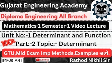 📘Diploma  Mathematics-1 SEM-1🔥 Unit-1 Determinant & Function Part-2 | GTU Mid Exam IMP💯Methods સાથે.