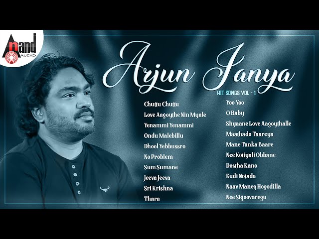 ಅರ್ಜುನ್ ಜನ್ಯ ಹಿಟ್ ಸಾಂಗ್ಸ್ - Arjun Janya Kannada Movies Selected Songs | Vol - 1 | #anandaudiokannada class=