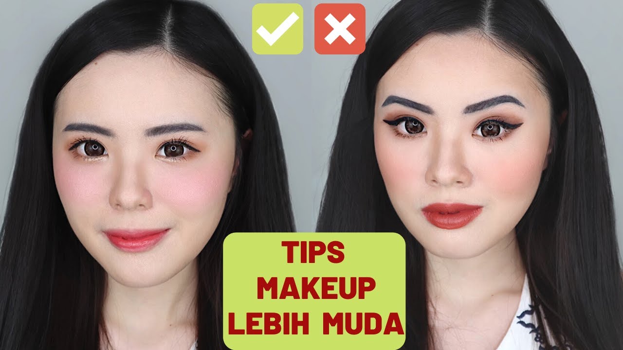 TIPS MAKEUP KELIATAN LEBIH MUDA JAUH DARI TUA YouTube