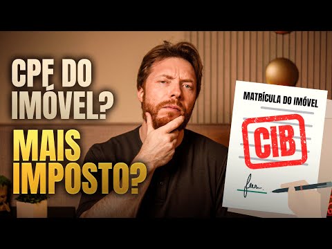 CIB or CPF of the property: WHAT REALLY CHANGES FOR YOU