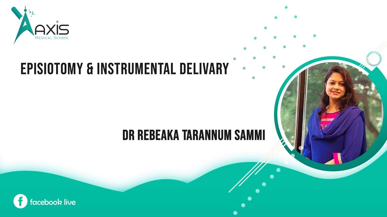 Episiotomy & Instrumental Delivery ( Forceps & Ventause) YouTube