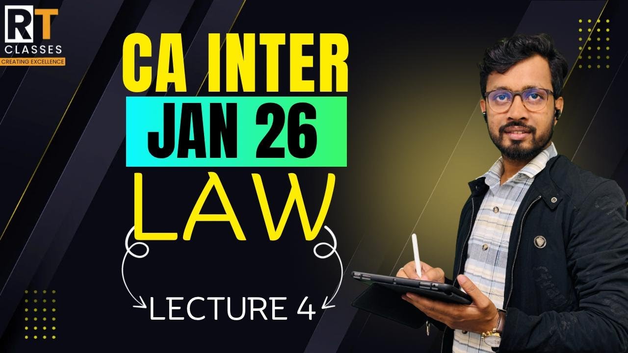 CA Inter Law Regular Batch Jan 2026 | New Batch |Lecture 4|QUORUM ...