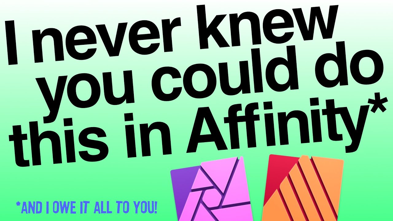 Affinity Tips and Hacks I learned from you