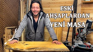 Eski Ahşaplardan Yeni Masa Yaptım