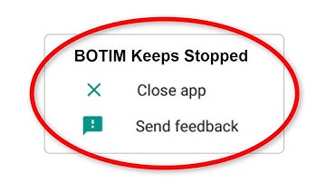 How To Fix BOTIM Keeps Stopping Error || Android Mobile