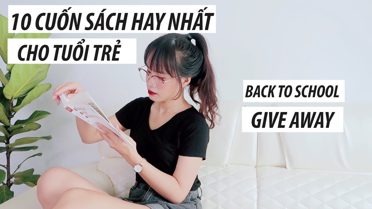 Sách hay nên đọc cho học sinh | 10 cuốn sách hay cho Tuổi Teen | BACK TO SCHOOL | Sunhuyn