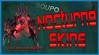 All Nocturne Skins (League of Legends)