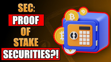 SEC says that Proof of Stake Crypto are Securities?! CRYPTO EXPLAINED #proofofstake #securities