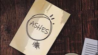 Ayna ( আয়না )   - Ashes ( Lyrical Video )