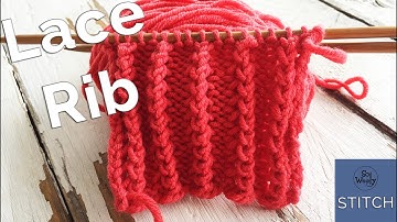 Lace Rib knitting stitch pattern: Reversible and it doesn