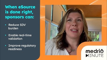 Medrio Minute: What eSource Really Is