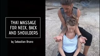 Thai Massage for neck, back and shoulders- ThaiVedic flow