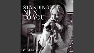 Standing Next to You