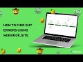 How To Find Errors Using Webhook.Site? Explained | WhatsApp API Tutorial | MageComp