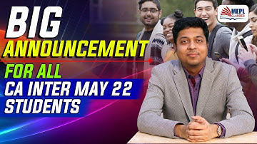 Important Announcement For CA Inter May 22 Students | Mohit Agarwal
