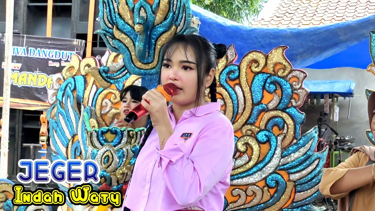 Jeger Vocal Indah Waty Feat New Mandala (Wong Reang) Live Sukadana Tukdana Indramayu