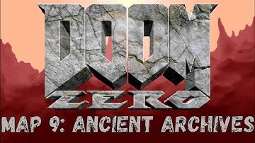 Doom Zero walkthrough no commentary Map 9: Ancient Archives (All Secrets)