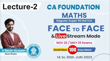 New Batch | CA Foundation Maths - Time Value of Money-Lec-2 | Nov22 & May23 | Vsmart Academy