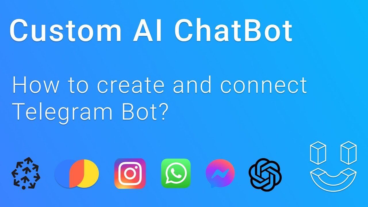 Integrate Custom AI Chatbot with Telegram | Step-by-Step Tutorial - YouTube
