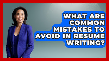 What Are Common Mistakes to Avoid in Resume Writing? | Job Interview Pro Skills News