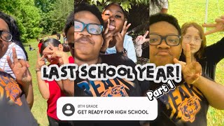 LAST SCHOOL YEAR 001: *friends takeover + part 1 + leaving 8th grade, 9 more days💙