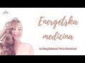 Magdalena petruevski  energetska medicina