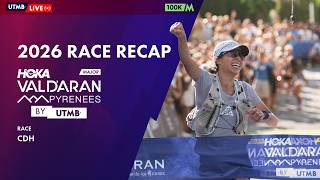 HOKA Val d'Aran by UTMB CDH 100K l 2026 Race Highlights