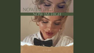 Now I'm High