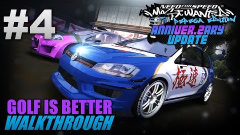 NFS Most Wanted: Pepega Edition V2 | Walkthrough #4 | GOLF IS BETTER
