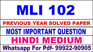 mli 102 previous year solve paper | mli 102 important questions | mli 102 study material
