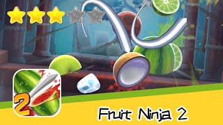 Fruit Ninja 2 Walkthrough Juicy Fruit Slicing  Recommend index three stars screenshot 1