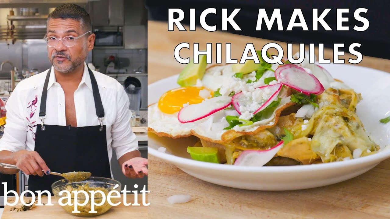 Rick Makes Classic Chilaquiles   From the Test Kitchen   Bon Apptit