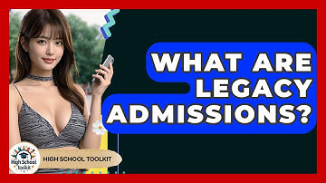 What Are Legacy Admissions? - High School Toolkit