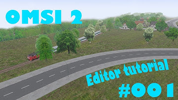 OMSI 2 EDITOR | How to get started | #001