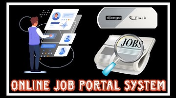 ONLINE JOB PORTAL SYSTEM PYTHON PROJECT USING DJANGO AND FLASK APPLICATIONS.