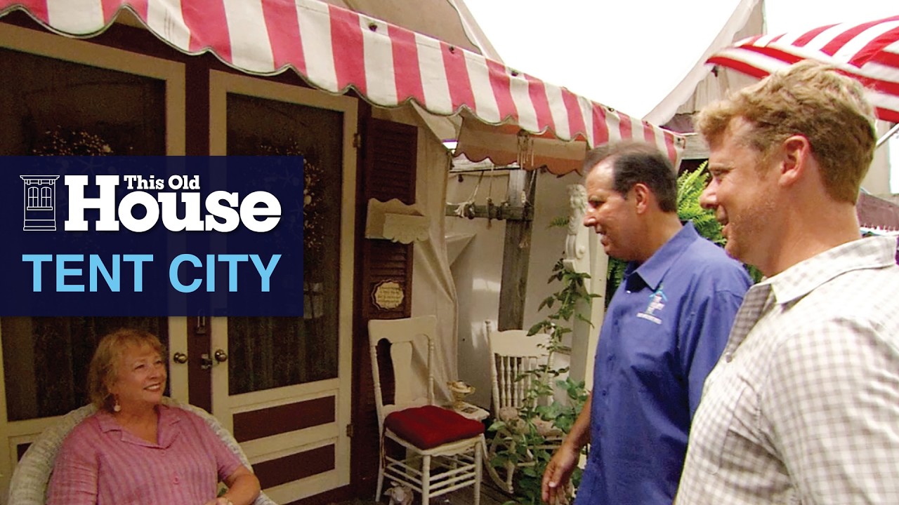 A Tour of Tent City | This Old House