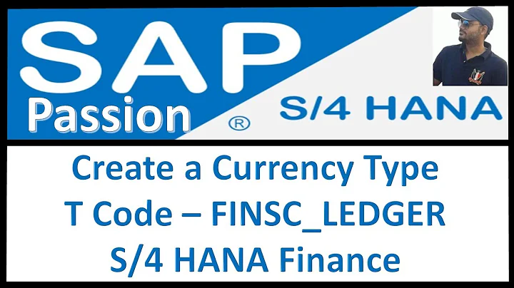 Create a currency type | T Code – FINSC_LEDGER | Currency Conversion Settings for Company Codes