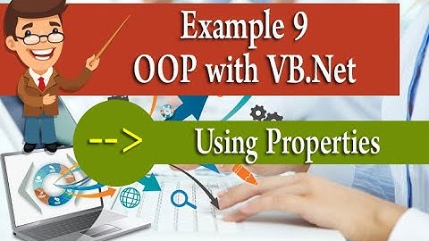 Example9 (OOP with VB.Net - Chapter 02) - Properties