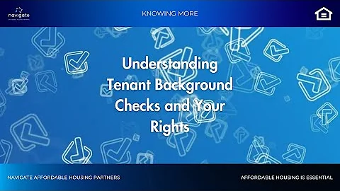 Knowing More: Understanding Tenant Background Checks and your Rights