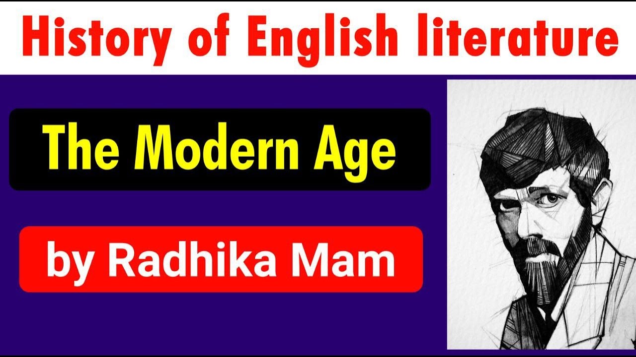 THE MODERN AGE HISTORY OF ENGLISH LITERATURE TGT PGT English the-modern-age-history-of-english-literature-tgt-pgt-english