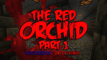 The Red Orchid - Part 1 | A Minecraft Horror Map Gameplay