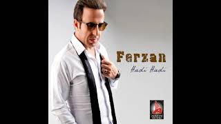 Ferzan - Hadi Hadi Oficcial Video
