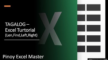 Tagalog Excel Tutorial Len,Find,Left,Right  -Pinoy Excel Master