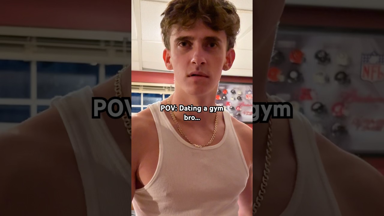POV DATING A GYM BRO 