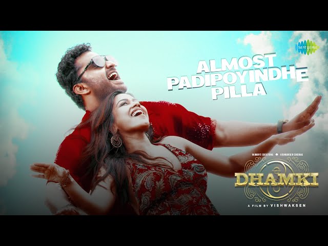 Almost Padipoyindhe Pilla - Lyrical | Das Ka Dhamki | Vishwaksen | Nivetha Pethuraj | Leon James class=